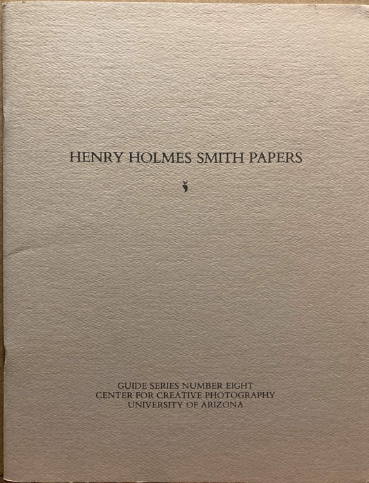 Smith, Henry Holmes. Henry Holmes Smith Papers.