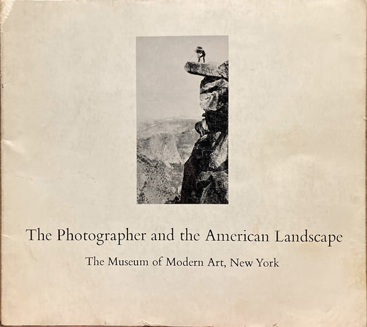 Szarkowski, John, ed. The Photographer and the American Landscape.