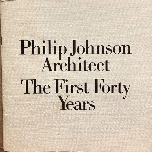 Architecture. Philip Johnson Architect: The First Forty Years.