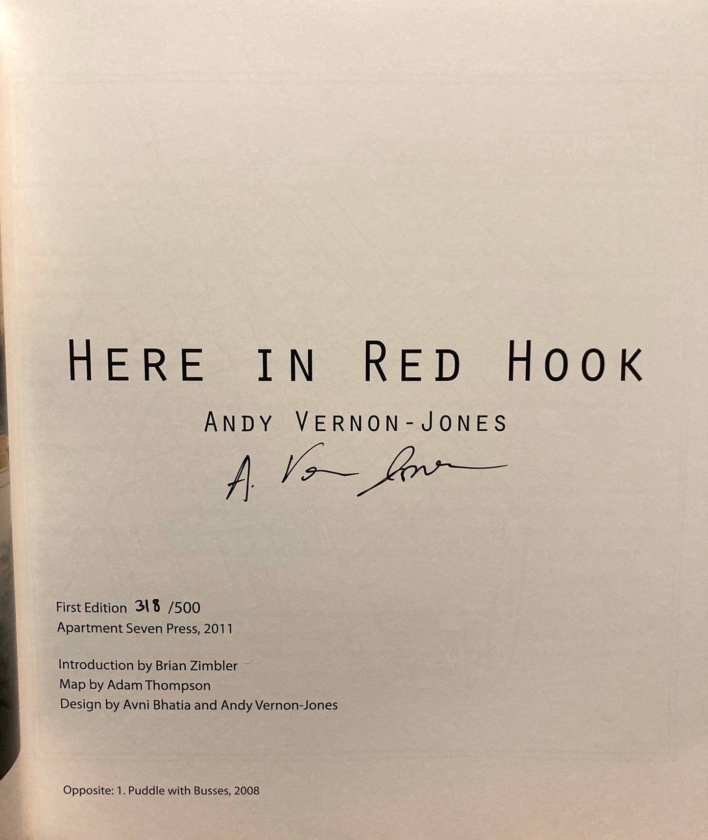 Vernon-Jones, Andy. Here in Red Hook. Photographs by Andy Vernon-Jones. Signed.