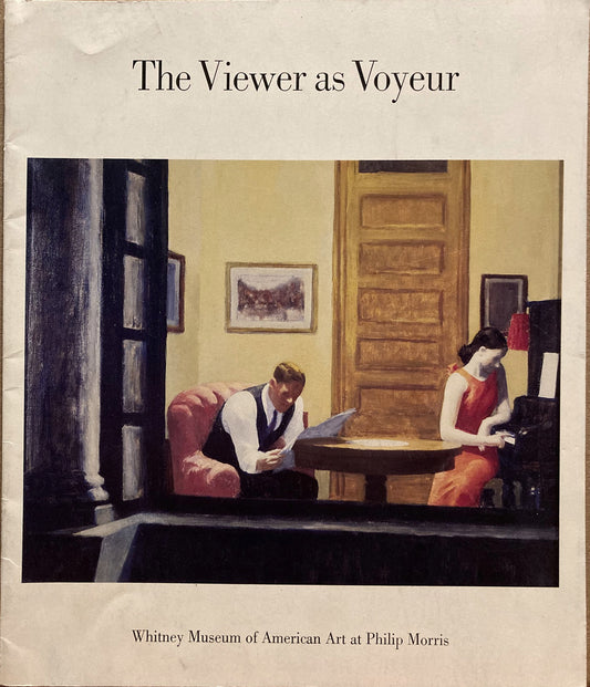 The Viewer as Voyeur. April 30–July 8, 1987.