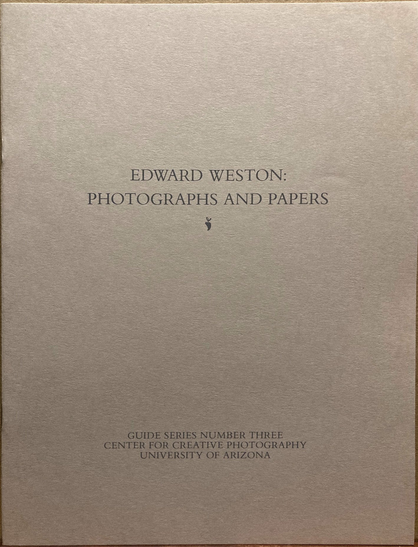 Weston, Edward. Edward Weston: Photographs and Papers.