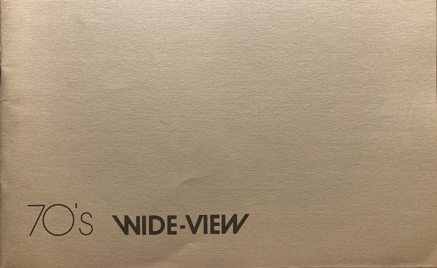 Wide Angle Photography. 70's Wide View. September 18–October 20, 1978.