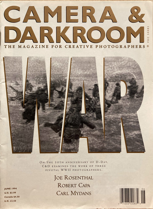 World War II. Camera & Darkroom. The Magazine for Creative Photographers. June 1994.