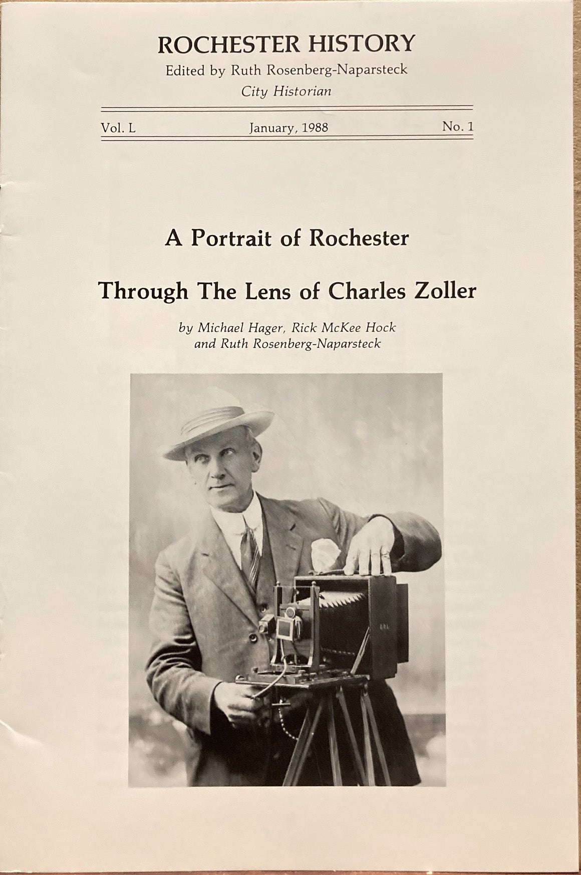 Zoller, Charles. A Portrait of Rochester Through the Lens of Charles Zoller.