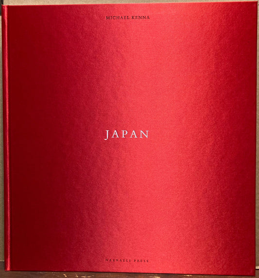 Kenna, Michael. Japan by Michael Kenna.  First Edition Signed.