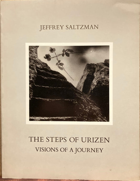 Saltzman, Jeffrey. The Steps of Urizen: Visions of a Journey by Jeffrey Saltzman.