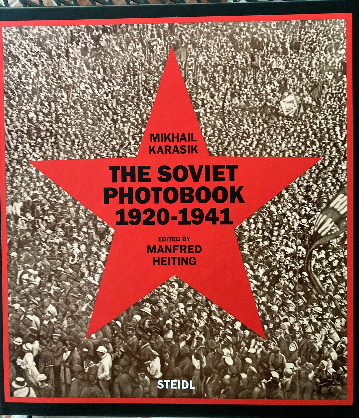 Russia. The Soviet Photobook, 1920-1941, by Mikhail Karasik.