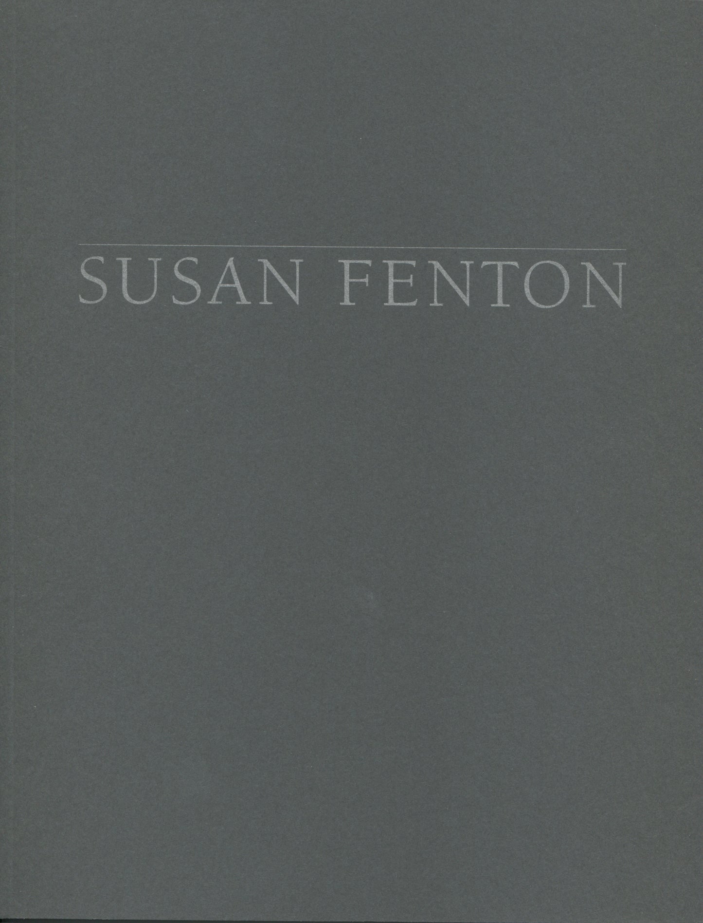 Fenton, Susan. Susan Fenton: Hand Painted Photographs.