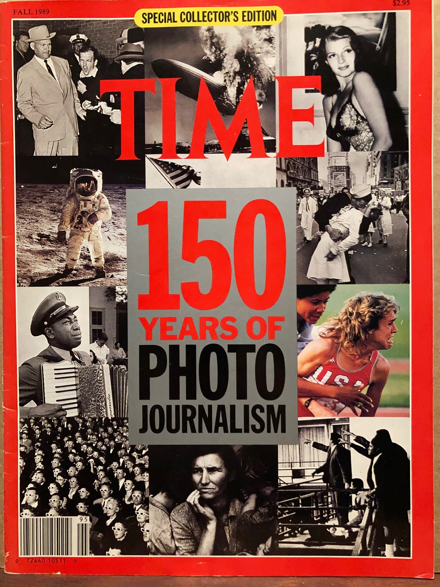 Photojournalism. Time magazine, 150 Years of Photojournalism. Fall 1989. Special Collector's Edition.